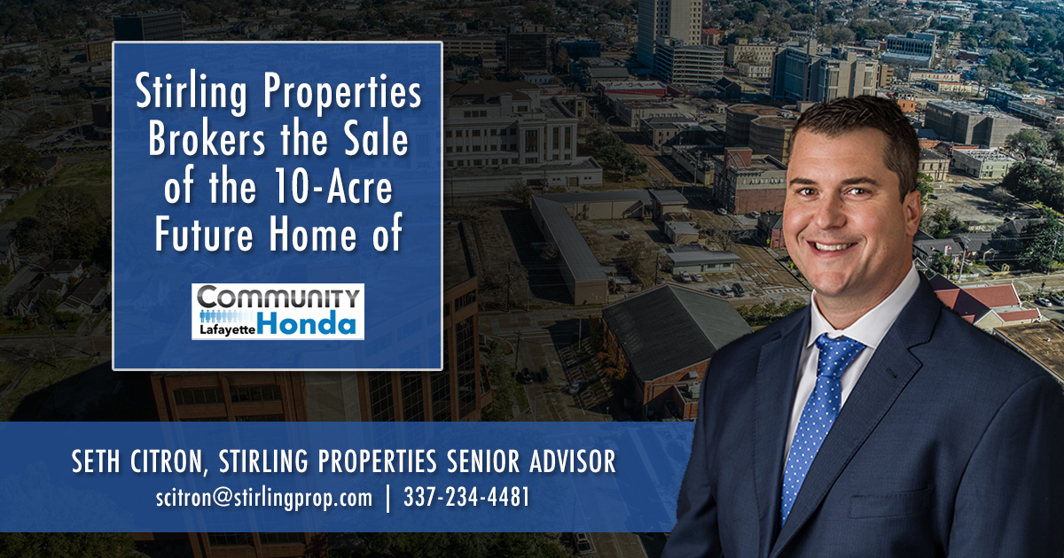 Stirling Properties brokers the sale of the 10-acre future home of Community Honda in Lafayette. Seth 